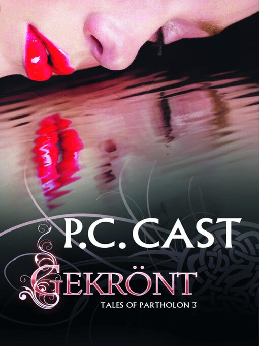 Title details for Gekrönt by P.C. Cast - Available